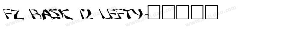 FZ BASIC 12 LEFTY字体转换